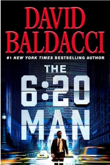 The 6:20 Man: A Thriller