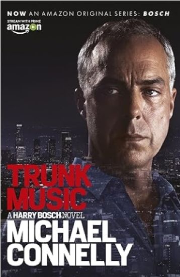 Trunk Music (Harry Bosch Series)