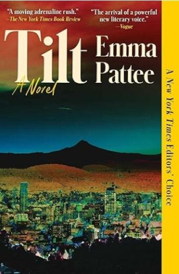 Tilt: A Novel