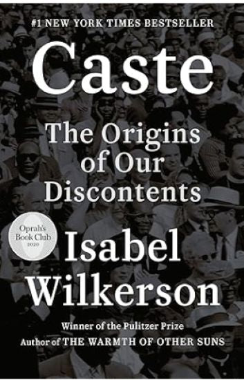 Caste: The Origins of Our Discontents