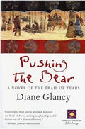 Pushing The Bear (Harvest American Writing)