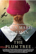 The Plum Tree: An Emotional and Heartbreaking Novel of WW2 Germany and the Holocaust