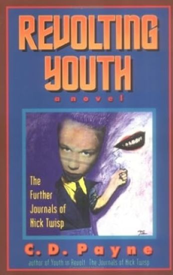 Revolting Youth: The Further Journals of Nick Twisp