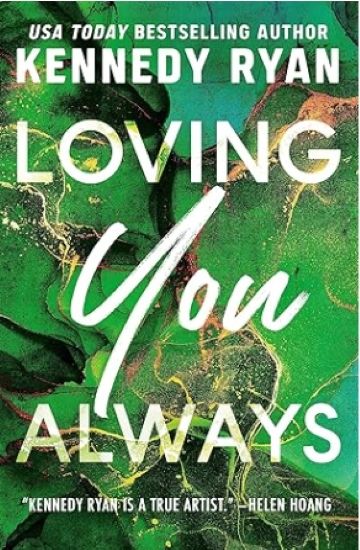 Loving You Always (The Bennett Series, 2)