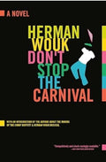 Don't Stop the Carnival: A Novel