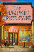 The Pumpkin Spice Café: Read the viral TikTok sensation romcom series, for fans of cozy and spicy romance in 2025! (Dream Harbor) (Book 1)