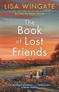 The Book of Lost Friends: A Novel