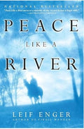 Peace Like a River: A Novel