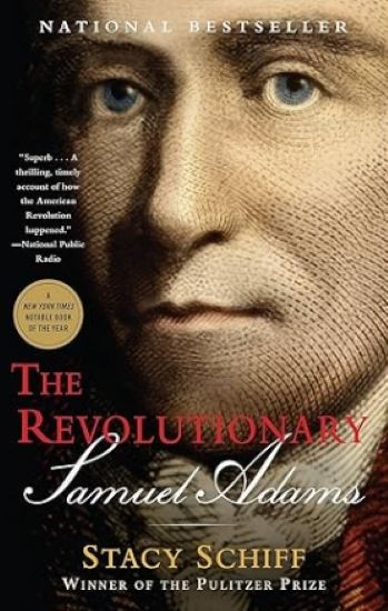 The Revolutionary: Samuel Adams