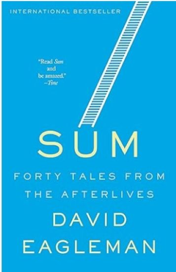 Sum: Forty Tales from the Afterlives