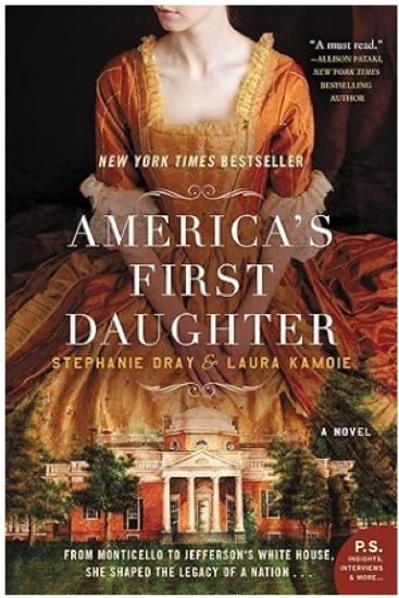 America's First Daughter: A Novel