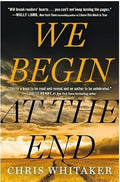 We Begin at the End