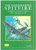 The Supermarine Spitfire: Pt. 1: Merlin Powered A Comprehensive Guide for the Modeller (Modeller's Datafile)