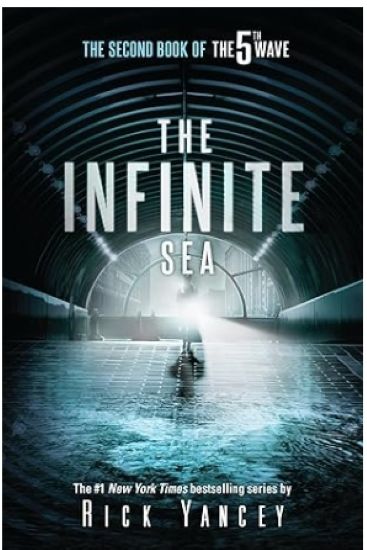 The Infinite Sea: The Second Book of the 5th Wave