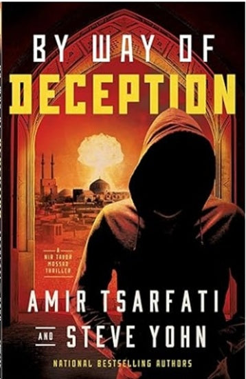 By Way of Deception (Volume 2) (A Nir Tavor Mossad Thriller)