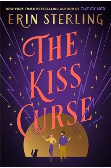 The Kiss Curse: A Novel (The Graves Glen Series, 2)