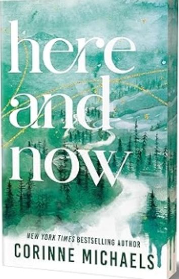 Here and Now (Deluxe Edition) (Ember Falls, 2)
