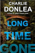 Long Time Gone