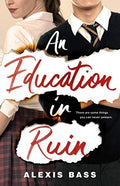 An Education in Ruin cover