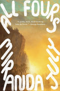 All Fours: A Novel cover
