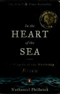 In the Heart of the Sea: The Tragedy of the Whaleship Essex cover
