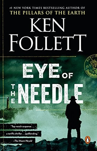 Eye of the Needle: A Novel cover