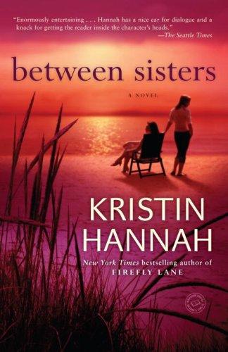 Between Sisters: A Novel (Random House Reader's Circle) cover