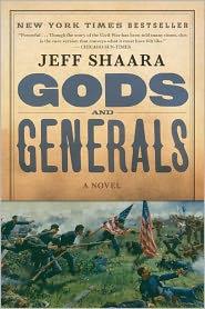 Gods and Generals: A Novel of the Civil War (Civil War Trilogy) cover