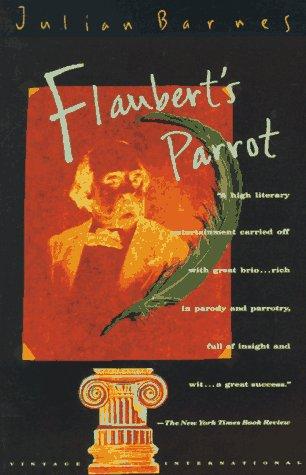 Flaubert's Parrot (Vintage International) cover