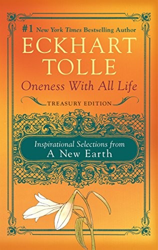 Oneness with All Life: Inspirational Selections from A New Earth cover